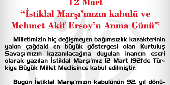İstiklal Marşı’mızın Kabulünün 92. Yılı