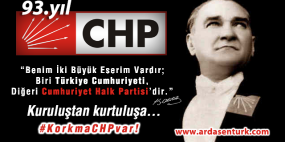 Cumhuriyet Halk Partisi 93 Yaşında!